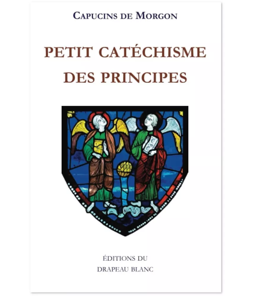Petit catéchisme des principes