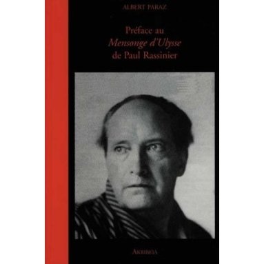 Albert Paraz - Préface au Mensonge d'Ulysse de Paul Fassinier