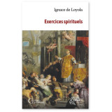Exercices spirituels - 4e édition revue et corrigée