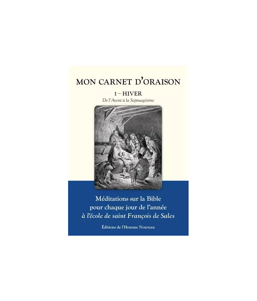 Mon Carnet d’oraison - Hiver De l´Avent à la Septuagésime