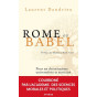 Laurent Dandrieu - Rome ou Babel - Pour un christianisme universaliste et enraciné