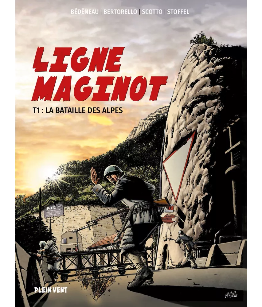 Yvon Bertorello - Ligne Maginot -Tome 1
