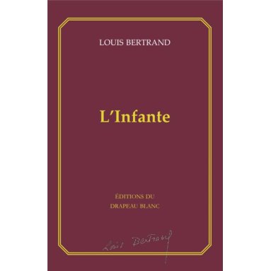 Louis Bertrand - L'Infante