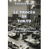 Le procès de Tokyo - Le plaidoyer du juge français pour l'innocence