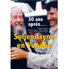 Soljenitsyne en Vendée - 30 ans après...