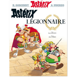 René Goscinny - Astérix légionnaire - Tome 10