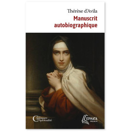 Sainte Thérèse d'Avila - Manuscrit autobiographique 1515-1582