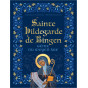 Pierre Dumoulin - Sainte Hildegarde de Bingen - Génie du Moyen Age