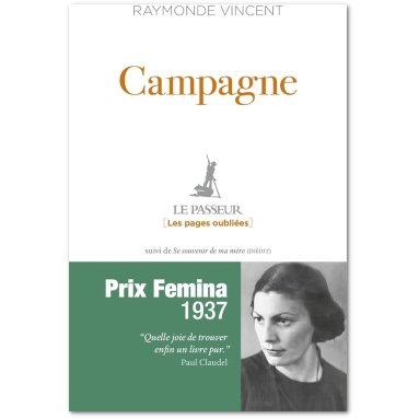 Raymonde Vincent - Campagne - Suivi de Se souvenir de ma mère
