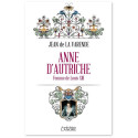 Anne d'Autriche - Femme de Louis XIII