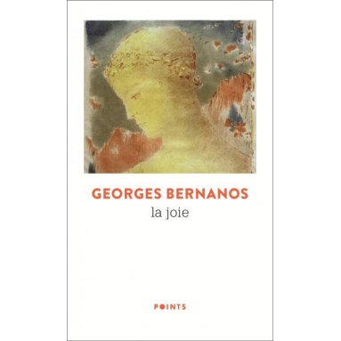 Georges Bernanos - La joie