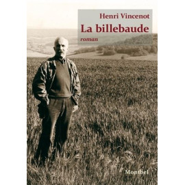 Henri Vincenot - La Billebaude