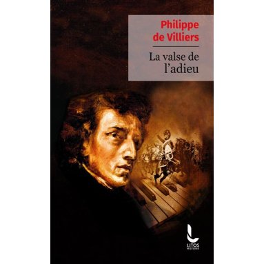 Philippe de Villiers - La Valse de l'Adieu