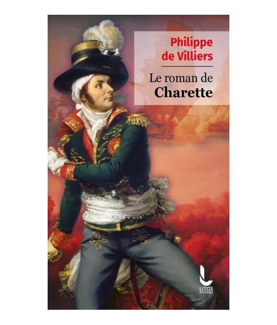 Philippe de Villiers - Le roman de Charette