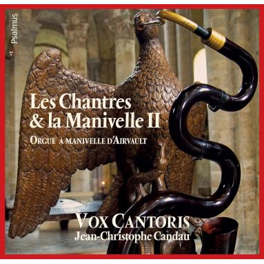Ensemble Vox Cantoris - Les Chantres et la Manivelle II