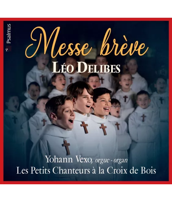 Léo Delibes  - Messe brève