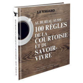 Laurence Caracalla - Au bureau aussi : 100 règles de la courtoisie et du savoir-vivre