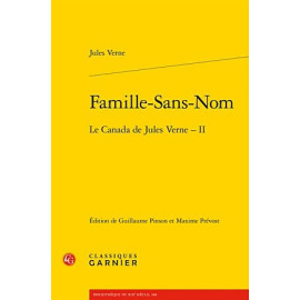 Jules Verne - Famille-Sans-Nom - Le Canada, Tome 2