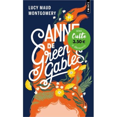 Lucy Maud Montgomery - Anne de Green Gables - Tome 1