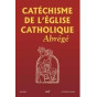 Benoît XVI - Cardinal J. Ratzinger - Catéchisme de l'Eglise catholique - Abrégé