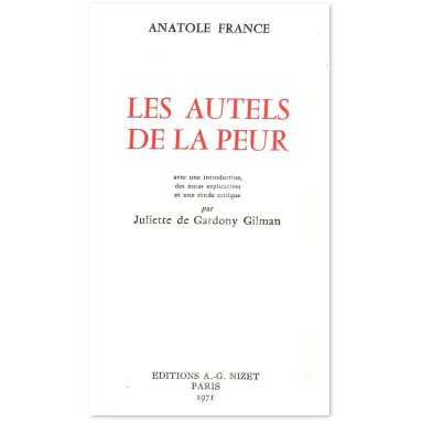 Anatole France - Les Autels de la Peur