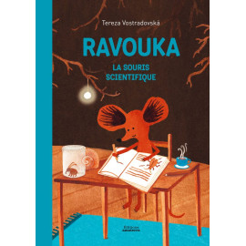Tereza Vodstradovska - Ravouka la souris scientifique