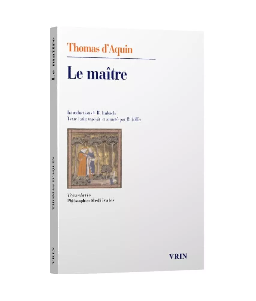 Saint Thomas d'Aquin - Le Maître