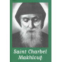Saint Charbel Maklouf - Prière pour obtenir des grâces