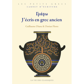 Guillaume Diana & Dorian Florès - J'écris en grec ancien