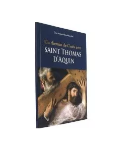 Les moines du Barroux - Un Chemin de Croix avec saint Thomas d'Aquin