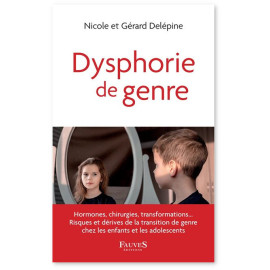 Nicole Delépine - Dysphorie de genre -