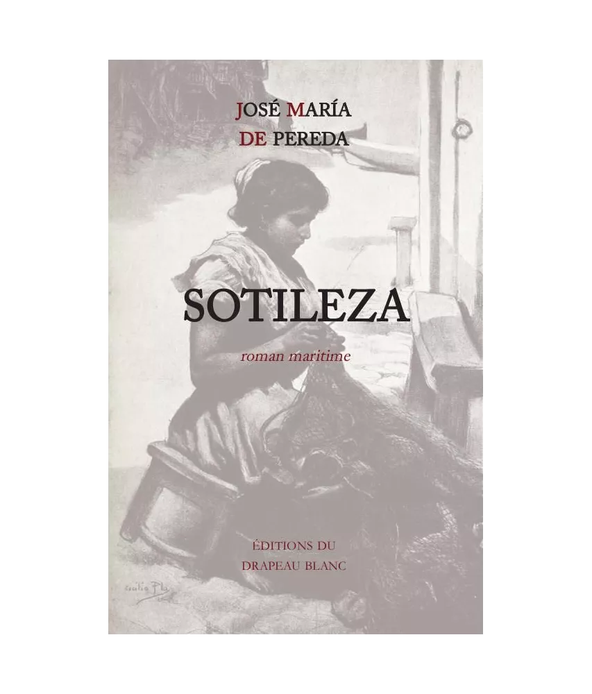 José María de Pereda - Sotileza