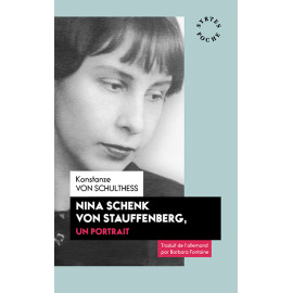 Konstanze von Schulthess - Nina Schenk Von Stauffenberg, un portrait