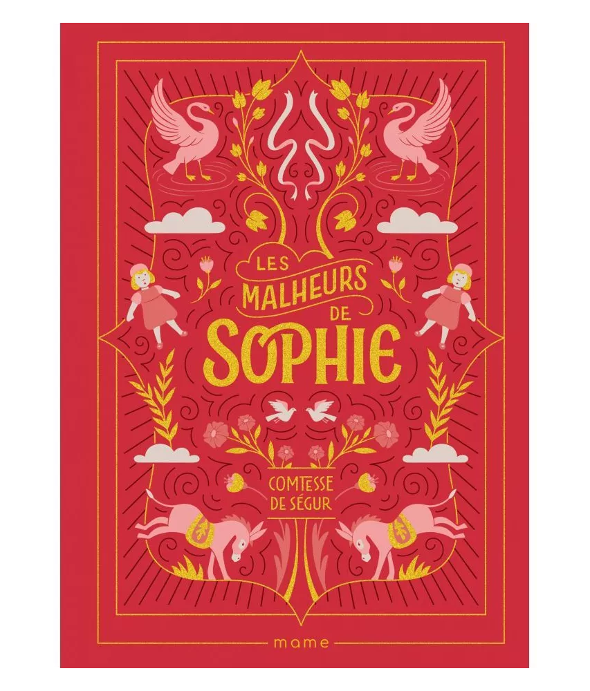 Comtesse de Ségur - Les malheurs de Sophie