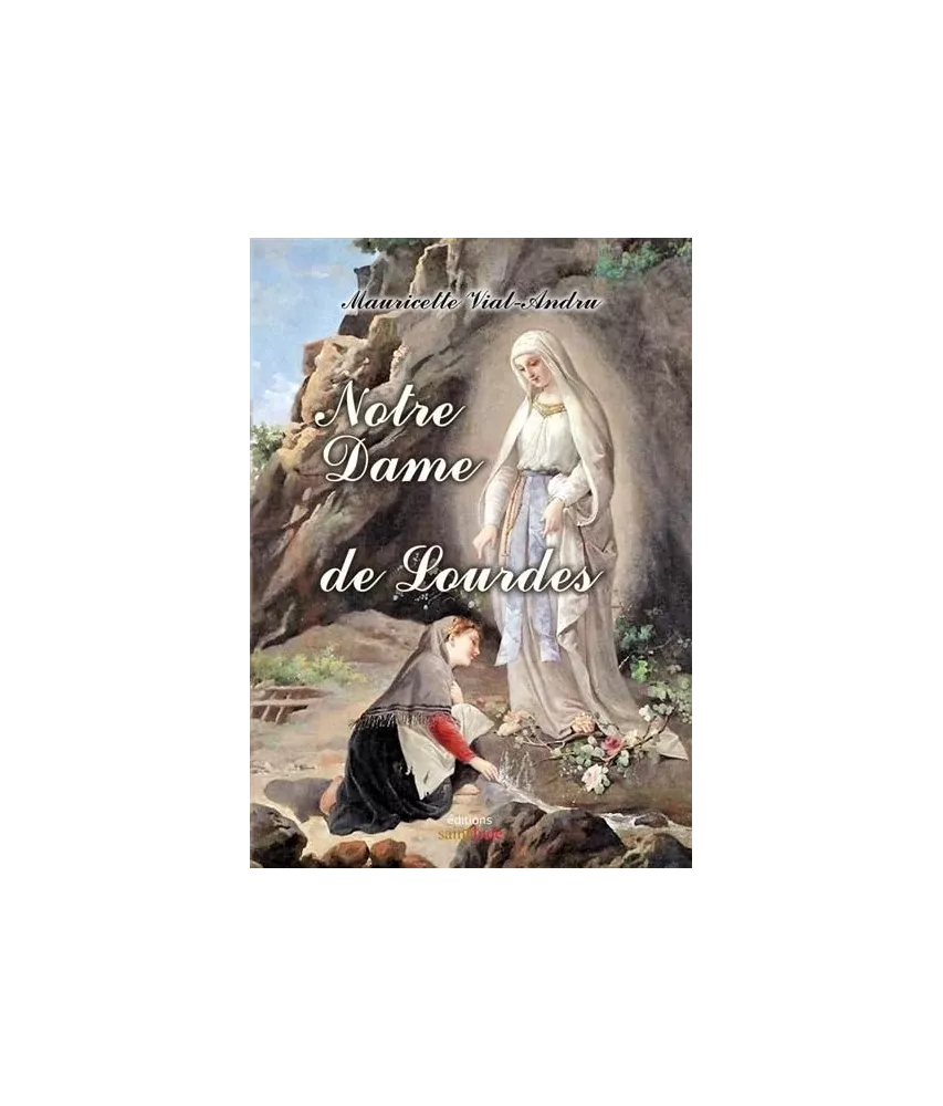 Mauricette Vial-Andru - Notre-Dame de Lourdes