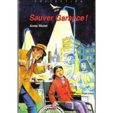 Sauver Garance !