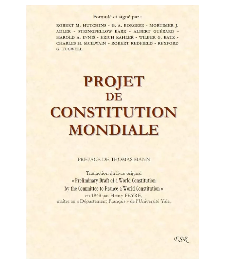 Robert M. Hutchins - Projet de constitution mondiale