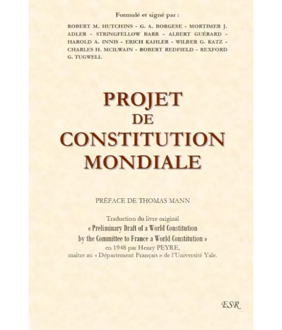 Robert M. Hutchins - Projet de constitution mondiale