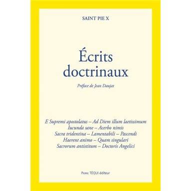 Saint Pie X - Ecrits doctrinaux