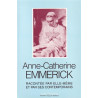Anne-Catherine Emmerick racontée par elle-même et par ses contemporains