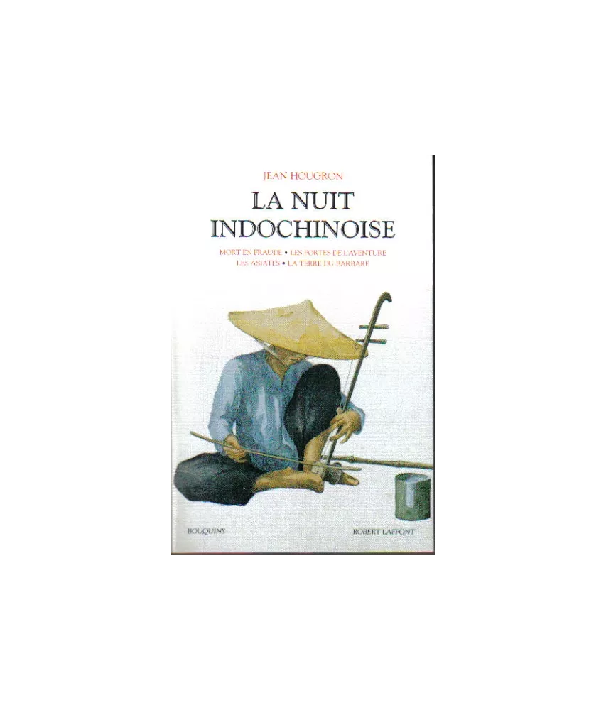 La nuit indochinoise