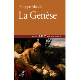Père Philippe Abadie - La Genèse