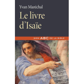 Yvan Maréchal - Le livre d'Isaïe