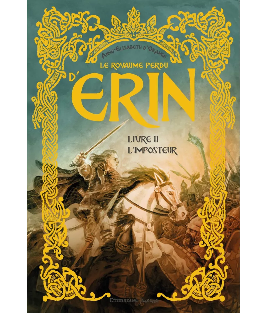 Le royaume perdu d'Erin Livre 2