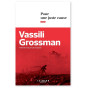 Vassili Grossman - Pour une juste cause