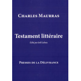 Testament littéraire, édité par Joël Laloux