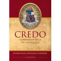 Credo - Compendium de la Foi catholique