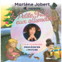 Marlène Jobert - La petite fille aux allumettes - Avec 1 CD audio