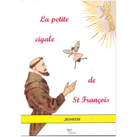 La petite cigale de saint François