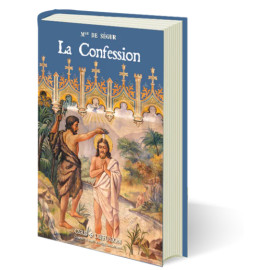 La Confession - Pour les récalcitrants (petits et grands) suivi d'un examen de conscience